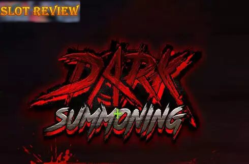 Dark Summoning Slot Review